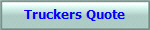 Truckers Quote